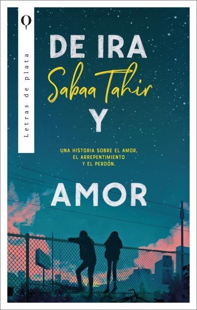 DE IRA Y AMOR | 9788492919277 | TAHIR, SABAA | Llibreria La Gralla | Librería online de Granollers