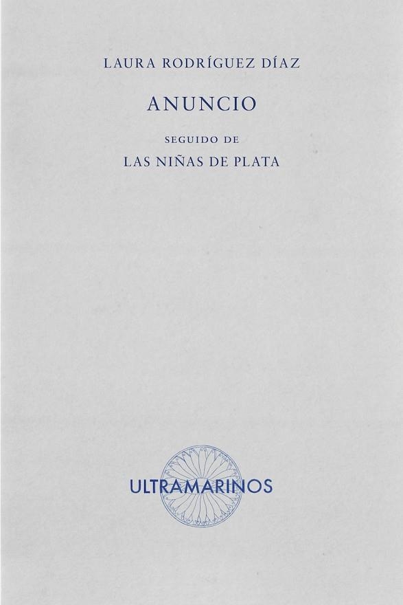 ANUNCIO SEGUIDO DE LAS NIÑAS DE PLATA | 9788412816372 | MARTINEZ, LAURA | Llibreria La Gralla | Llibreria online de Granollers