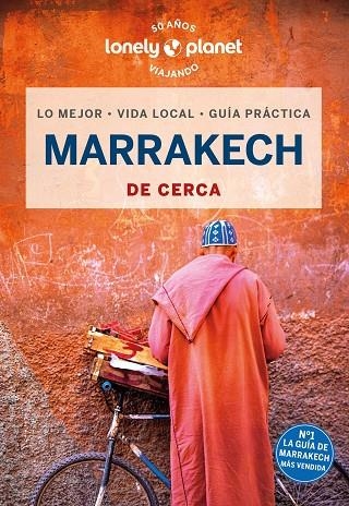 MARRAKECH DE CERCA  LONELY PLANET 2024 | 9788408232575 | RANGER, HELEN | Llibreria La Gralla | Librería online de Granollers