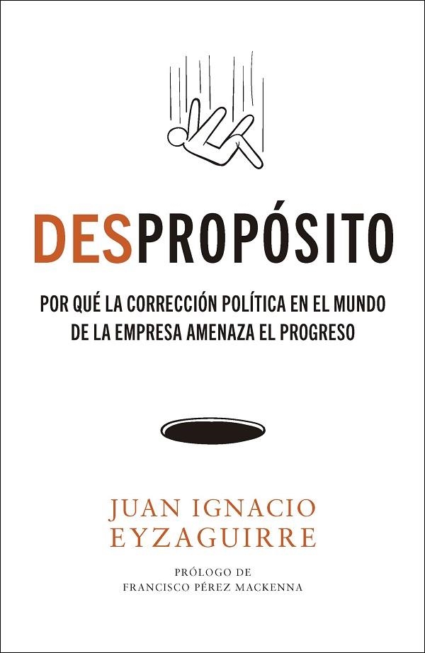 DESPROPÓSITO | 9788498755688 | EYZAGUIRRE, JUAN IGNACIO | Llibreria La Gralla | Librería online de Granollers
