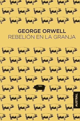 REBELIÓN EN LA GRANJA | 9788445017647 | ORWELL, GEORGE | Llibreria La Gralla | Librería online de Granollers