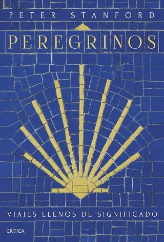 PEREGRINOS | 9788491996255 | STANFORD, PETER | Llibreria La Gralla | Llibreria online de Granollers