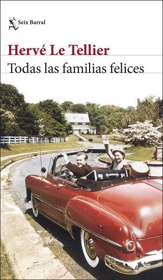 TODAS LAS FAMILIAS FELICES | 9788432243288 | TELLIER, HERVÉ LE | Llibreria La Gralla | Librería online de Granollers