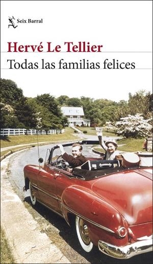 TODAS LAS FAMILIAS FELICES | 9788432243288 | TELLIER, HERVÉ LE | Llibreria La Gralla | Librería online de Granollers