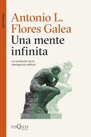 MENTE INFINITA, UNA | 9788411074315 | FLORES GALEA, ANTONIO LUIS | Llibreria La Gralla | Llibreria online de Granollers