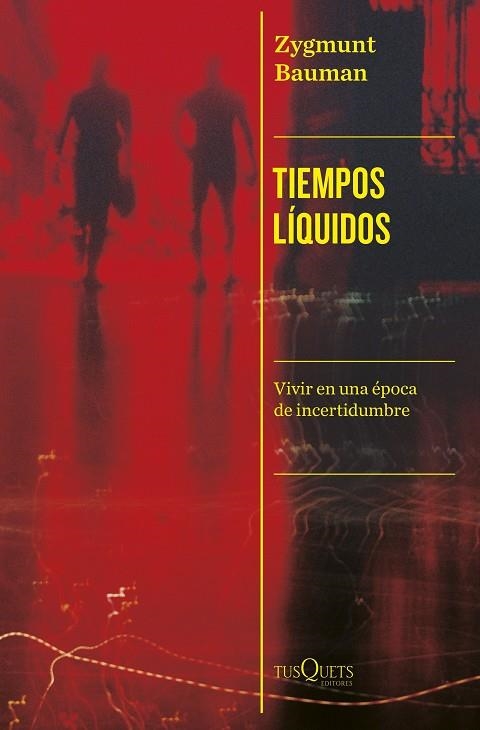 TIEMPOS LÍQUIDOS | 9788411074339 | BAUMAN, ZYGMUNT | Llibreria La Gralla | Llibreria online de Granollers