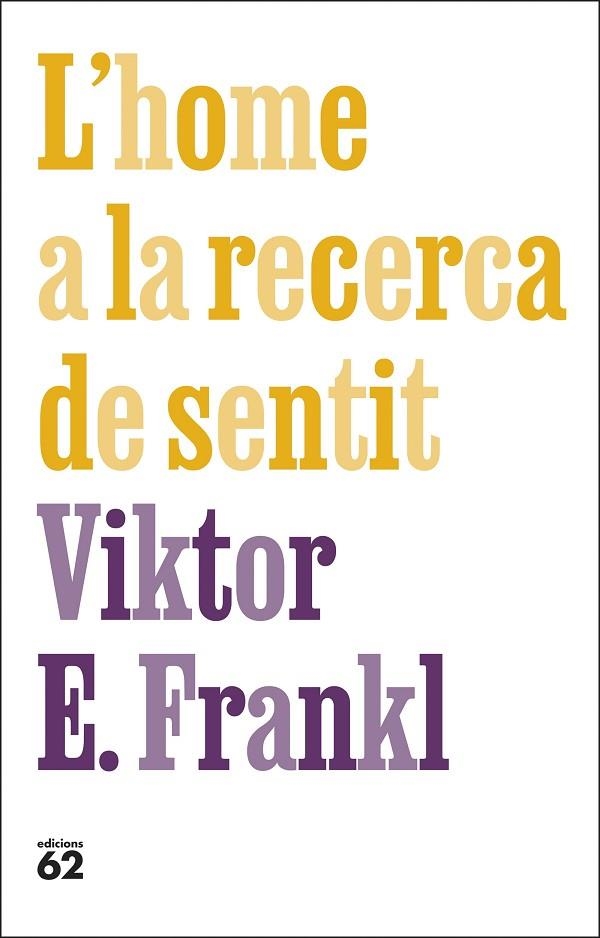 HOME A LA RECERCA DE SENTIT, L' | 9788429781670 | FRANKL, VIKTOR E. | Llibreria La Gralla | Llibreria online de Granollers