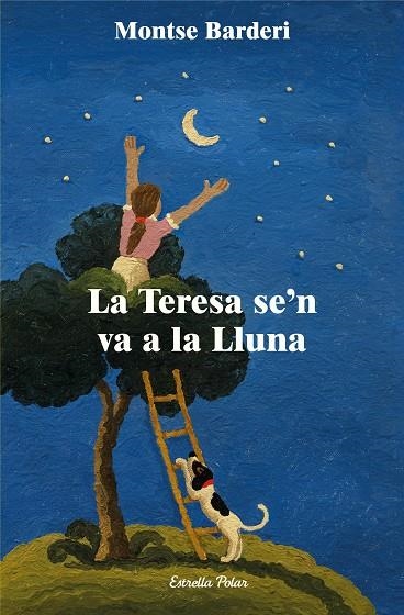 TERESA SE'N VA A LA LLUNA, LA | 9788413897639 | BARDERI, MONTSE | Llibreria La Gralla | Librería online de Granollers