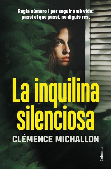 INQUILINA SILENCIOSA, LA | 9788466431729 | MICHALLON, CLÉMENCE | Llibreria La Gralla | Librería online de Granollers