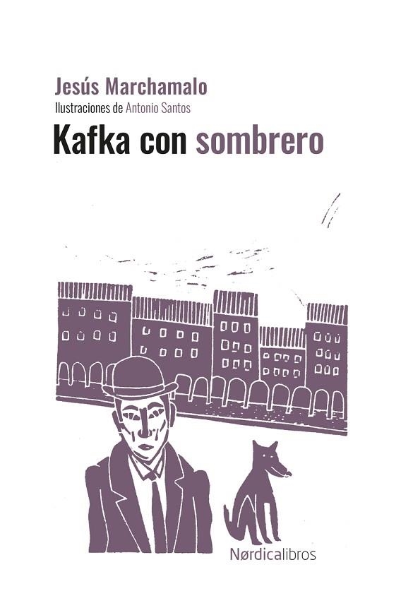 KAFKA CON SOMBRERO (ED. CENTENARIO) | 9788410200319 | MARCHAMALO GARCÍA, JESÚS | Llibreria La Gralla | Librería online de Granollers