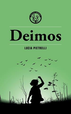 DEIMOS | 9788412782424 | PIETRELLI, LUCIA | Llibreria La Gralla | Llibreria online de Granollers