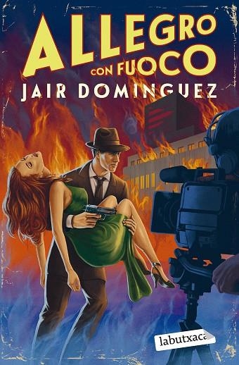 ALLEGRO CON FUOCO (BUTXACA) | 9788419971128 | DOMINGUEZ, JAIR | Llibreria La Gralla | Llibreria online de Granollers