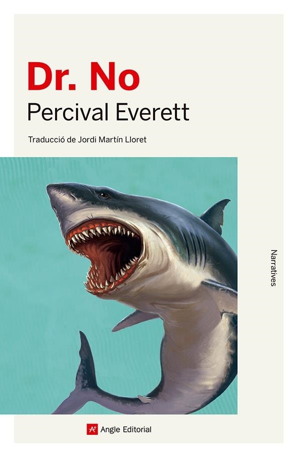 DR. NO | 9788410112087 | EVERETT, PERCIVAL | Llibreria La Gralla | Librería online de Granollers