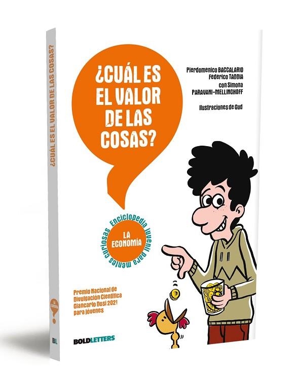 CUÁL ES EL VALOR DE LAS COSAS? | 9788418246531 | BACCALARIO, PIERDOMENICO / TADDIA, FEDERICO | Llibreria La Gralla | Librería online de Granollers