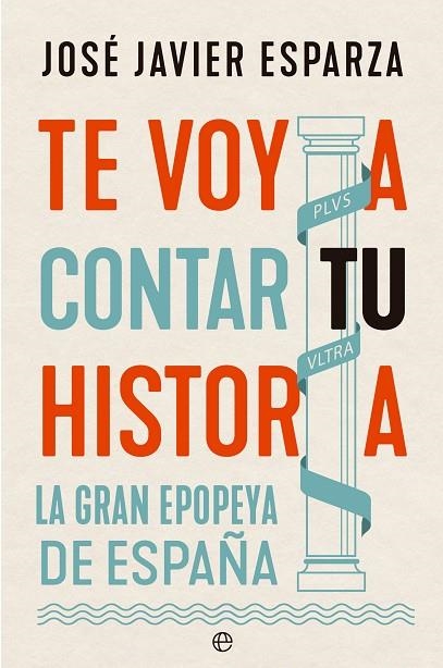 TE VOY A CONTAR TU HISTORIA (BOLSILLO) | 9788413847559 | ESPARZA, JOSÉ JAVIER | Llibreria La Gralla | Llibreria online de Granollers