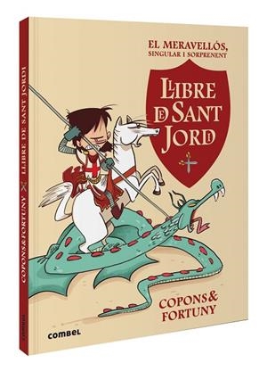 MERAVELLÓS, SINGULAR I SORPRENENT LLIBRE DE SANT JORDI, EL | 9788411581004 | COPONS RAMON, JAUME | Llibreria La Gralla | Llibreria online de Granollers