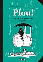PLOU ( CUC I ONILL ) | 9788418821844 | RAMÓN D. VEIGA | Llibreria La Gralla | Llibreria online de Granollers