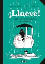 LLUEVE! | 9788418821837 | RAMÓN D. VEIGA | Llibreria La Gralla | Llibreria online de Granollers