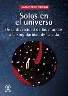 SOLOS EN EL UNIVERSO | 9788446054740 | BIBRING, JEAN-PIERRE | Llibreria La Gralla | Librería online de Granollers