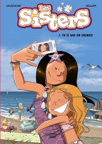 SISTERS, 7, LES. TU SÍ QUE EM CREMES! | 9788419804037 | CAZENOVE, CHRISTOPHE | Llibreria La Gralla | Librería online de Granollers