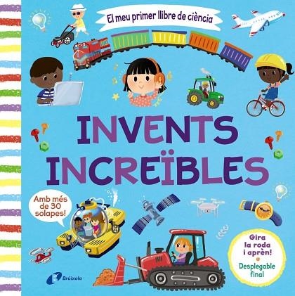 MEU PRIMER LLIBRE DE CIÈNCIA, EL. INVENTS INCREÏBLES | 9788413493121 | AA.VV. | Llibreria La Gralla | Llibreria online de Granollers