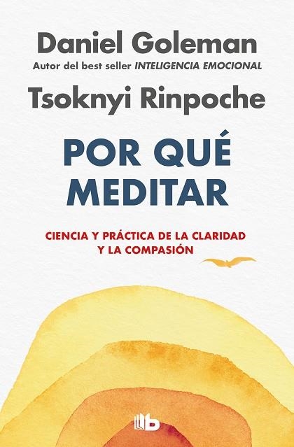 POR QUÉ MEDITAR (BOLSILLO) | 9788413148113 | GOLEMAN, DANIEL / RINPOCHE, TSOKNYI | Llibreria La Gralla | Librería online de Granollers