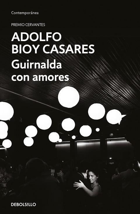 GUIRNALDA CON AMORES (BOLSILLO) | 9788466373746 | BIOY CASARES, ADOLFO | Llibreria La Gralla | Llibreria online de Granollers