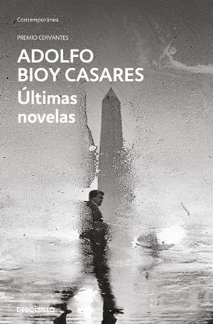 ÚLTIMAS NOVELAS (BOLSILLO) | 9788466373753 | BIOY CASARES, ADOLFO | Llibreria La Gralla | Librería online de Granollers