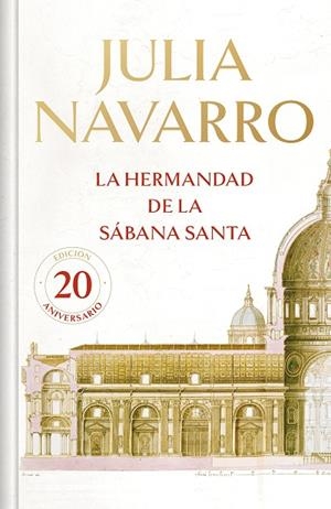 LA HERMANDAD DE LA SÁBANA SANTA (BOLSILLO EDICIÓN CONMEMORATIVA LIMITADA) | 9788466355667 | NAVARRO, JULIA | Llibreria La Gralla | Llibreria online de Granollers