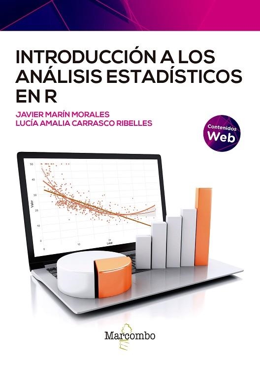 INTRODUCCIÓN A LOS ANÁLISIS ESTADÍSTICOS EN R | 9788426735447 | MARÍN MORALES, JAVIER / CARRASCO RIBELLES, LUCÍA AMALIA | Llibreria La Gralla | Librería online de Granollers