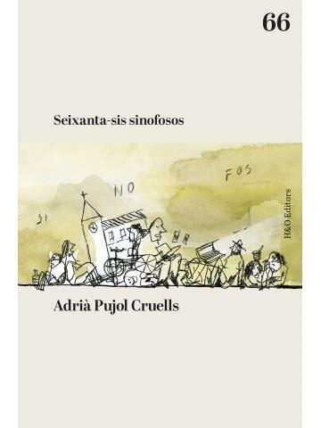 SEIXANTA-SIS SINOFOSOS | 9788412808919 | PUJOL CRUELLS, ADRIÀ | Llibreria La Gralla | Librería online de Granollers