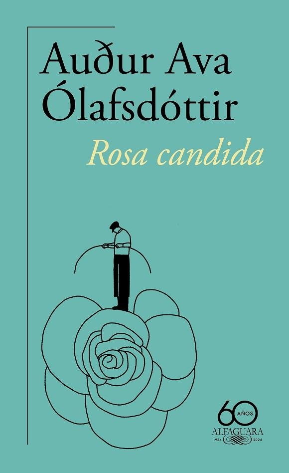 ROSA CANDIDA | 9788420478494 | ÓLAFSDÓTTIR, AUÐUR AVA | Llibreria La Gralla | Llibreria online de Granollers