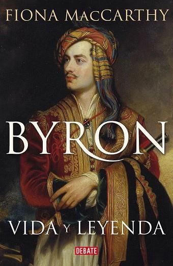 BYRON | 9788419642295 | MACCARTHY, FIONA | Llibreria La Gralla | Llibreria online de Granollers