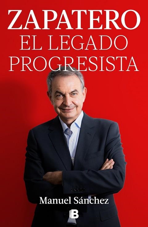 ZAPATERO, EL LEGADO PROGRESISTA | 9788466678285 | SÁNCHEZ, MANUEL | Llibreria La Gralla | Librería online de Granollers