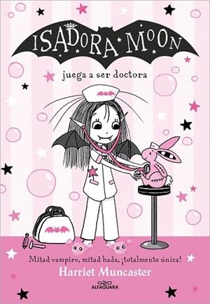 ISADORA MOON JUEGA A SER DOCTORA ISADORA MOON 13 - | 9788419688170 | MUNCASTER, HARRIET | Llibreria La Gralla | Llibreria online de Granollers
