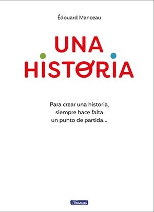 UNA HISTORIA | 9788448867881 | MANCEAU, ÉDOUARD | Llibreria La Gralla | Librería online de Granollers
