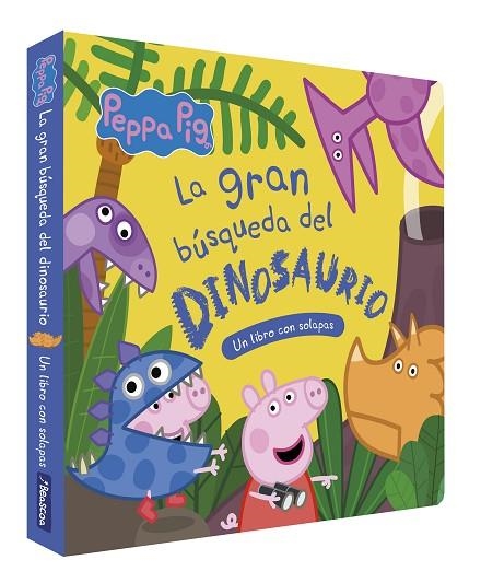 PEPPA PIG. LIBRO DE CARTÓN CON SOLAPAS - LA GRAN BÚSQUEDA DEL DINOSAURIO | 9788448867096 | VVAA | Llibreria La Gralla | Librería online de Granollers