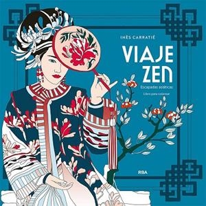 VIAJE ZEN | 9788490566312 | CARRANTIÉ, INÈS | Llibreria La Gralla | Librería online de Granollers