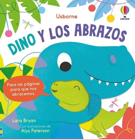 DINO Y LOS ABRAZOS | 9781805076971 | BRYAN, LARA | Llibreria La Gralla | Librería online de Granollers