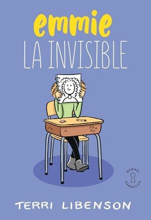 EMMIE. LA INVISIBLE | 9788412789027 | TERRI LIBENSON | Llibreria La Gralla | Llibreria online de Granollers