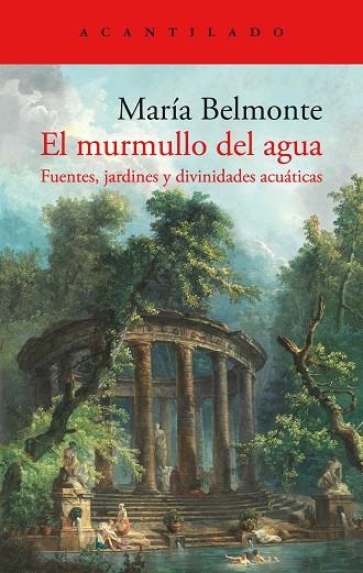 MURMULLO DEL AGUA, EL | 9788419036896 | MARÍA BELMONTE | Llibreria La Gralla | Llibreria online de Granollers