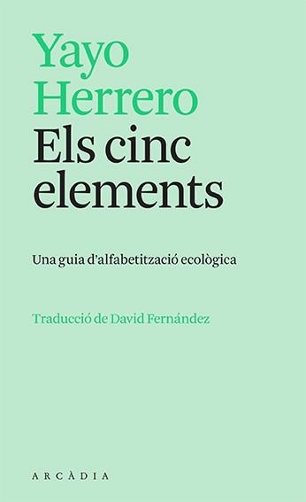 CINC ELEMENTS, ELS | 9788412745726 | HERRERO, YAYO | Llibreria La Gralla | Llibreria online de Granollers