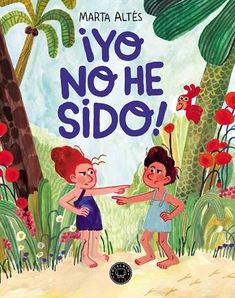 ¡YO NO HE SIDO! | 9788419654878 | ALTÉS, MARTA | Llibreria La Gralla | Llibreria online de Granollers