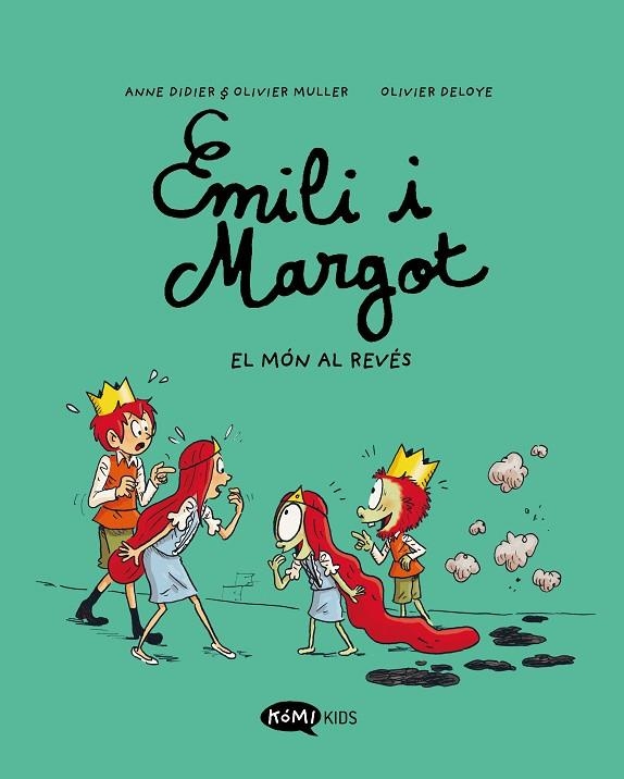 EMILIO I MARGOT 5. EL MÓN AL REVÉS | 9788419183606 | DIDIER, ANNE / MULLER, OLIVIER | Llibreria La Gralla | Llibreria online de Granollers