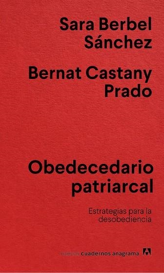 OBEDECEDARIO PATRIARCAL | 9788433922854 | BERBEL SÁNCHEZ, SARA / CASTANY PRADO, BERNAT | Llibreria La Gralla | Librería online de Granollers