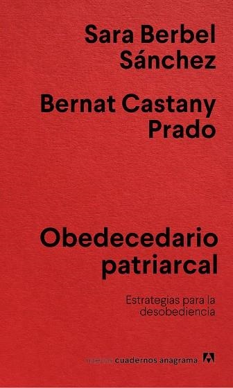 OBEDECEDARIO PATRIARCAL | 9788433922854 | BERBEL SÁNCHEZ, SARA / CASTANY PRADO, BERNAT | Llibreria La Gralla | Llibreria online de Granollers