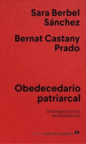 OBEDECEDARIO PATRIARCAL | 9788433922854 | BERBEL SÁNCHEZ, SARA / CASTANY PRADO, BERNAT | Llibreria La Gralla | Librería online de Granollers