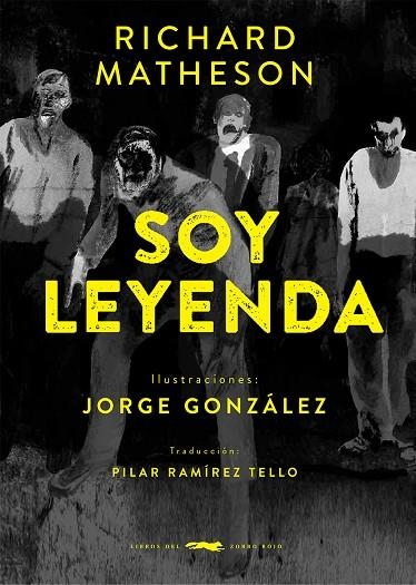 SOY LEYENDA | 9788412736557 | MATHESON, RICHARD | Llibreria La Gralla | Librería online de Granollers