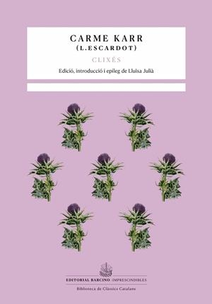 CLIXÉS | 9788416726110 | KARR, CARME | Llibreria La Gralla | Llibreria online de Granollers