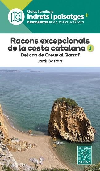 RACONS EXCEPCIONALS DE LA COSTA CATALANA 1. | 9788470110979 | BASTART, JORDI | Llibreria La Gralla | Librería online de Granollers